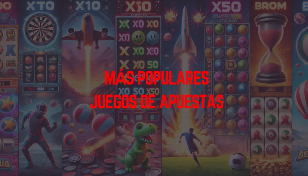 más populares juegos de apuestas